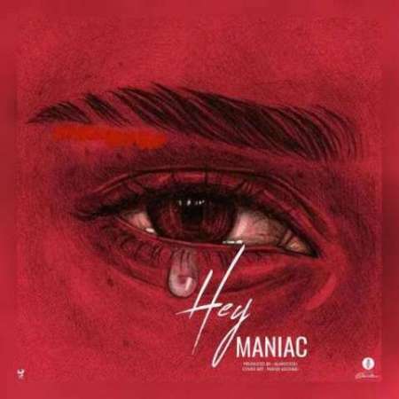 Maniac – Hey